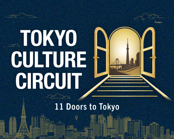 TOKYO CULTURE CIRCUIT